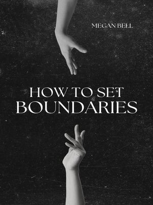 cover image of How to Set Boundaries
